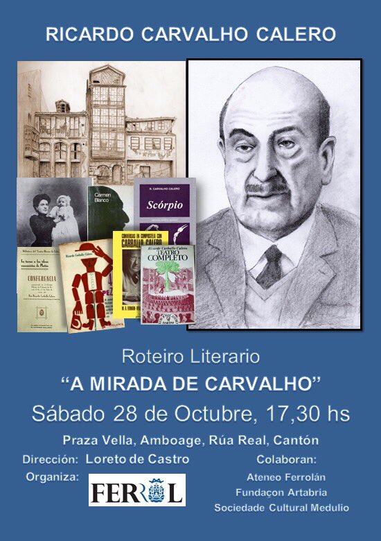 A Mirada de Carvalho, roteiro literario en Ferrol